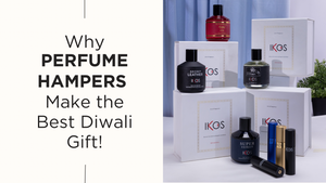 Why Perfume Hampers Make the Best Diwali Gift!