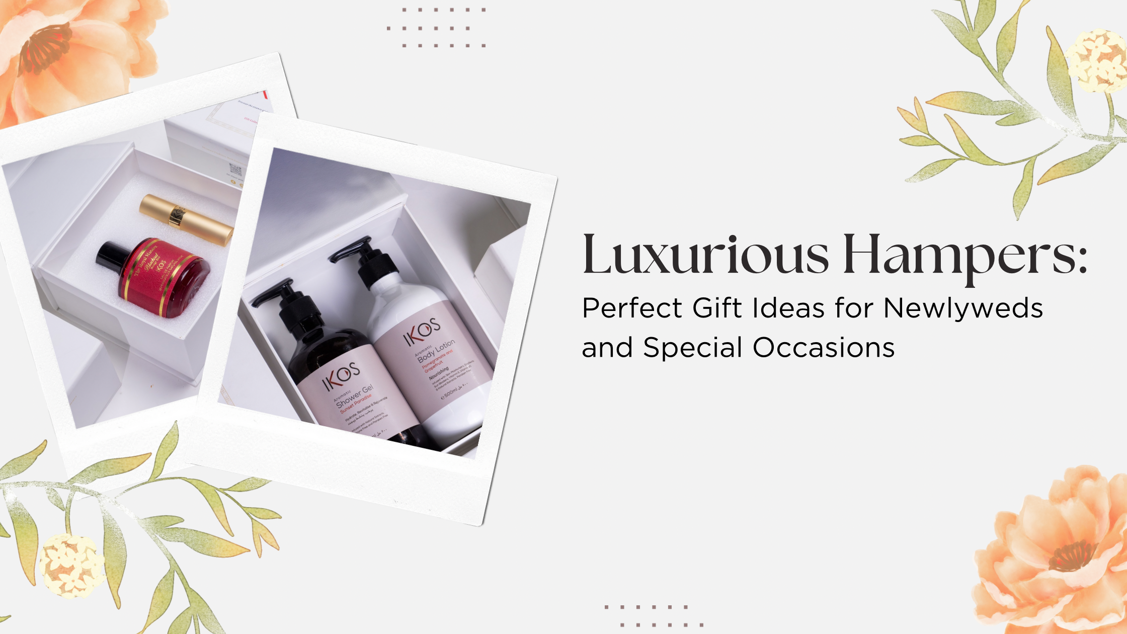 Luxurious Hampers: Perfect Gift Ideas for Newlyweds and Special Occasions