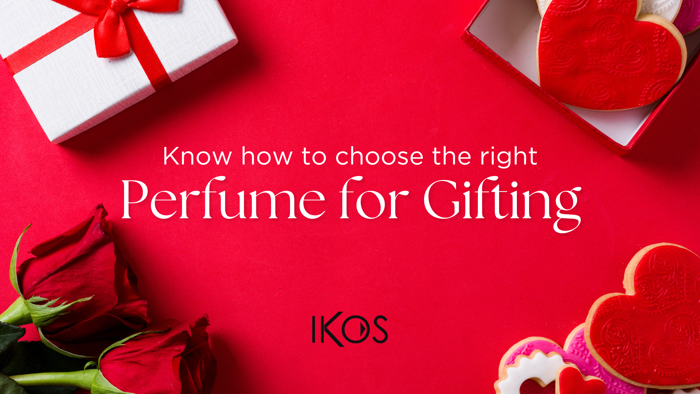 How to Choose the Right Perfume for Gifting? 4 Expert-Backed Tips!